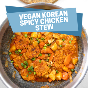 Vegan Korean Spicy Chicken Stew (Dakdoritang)